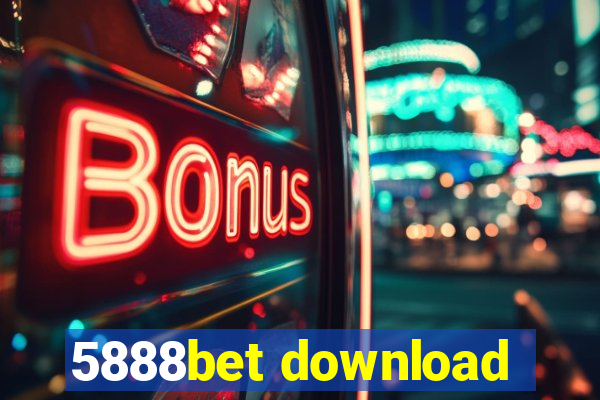 5888bet download